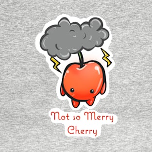 Not So Merry Cherry T-Shirt